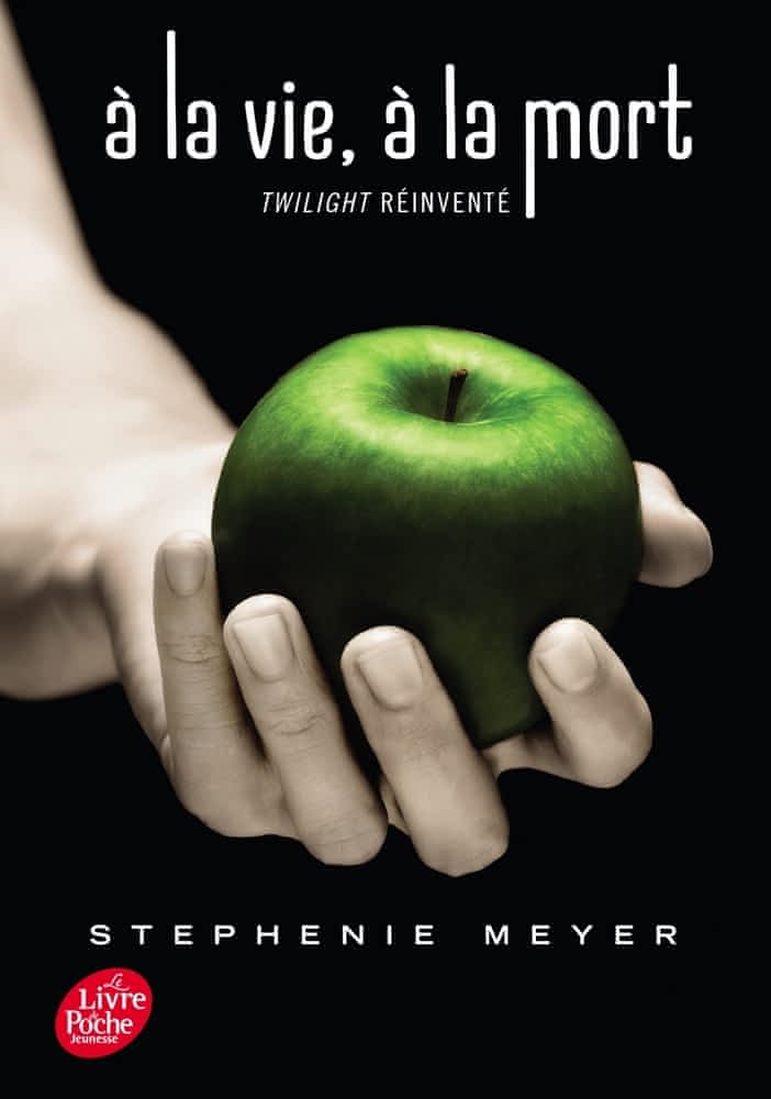 A la vie, à la mort – Twilight réinventé