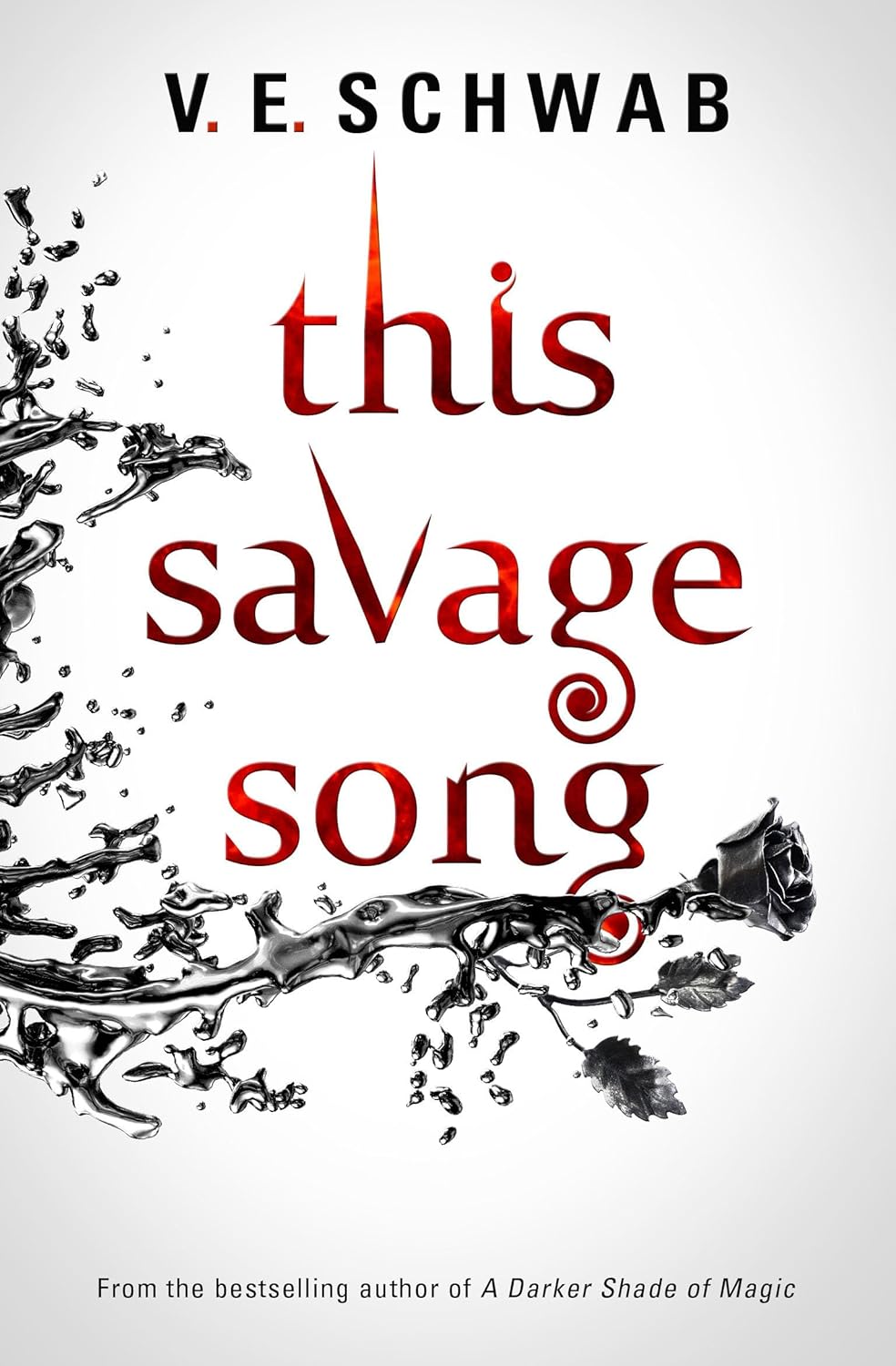 This Savage Song (Monsters of Verity 1)