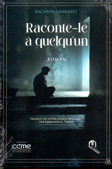RACONTE LE A QUELQU'UN